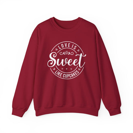Love Is Sweet Valentines Day Sweatshirt
