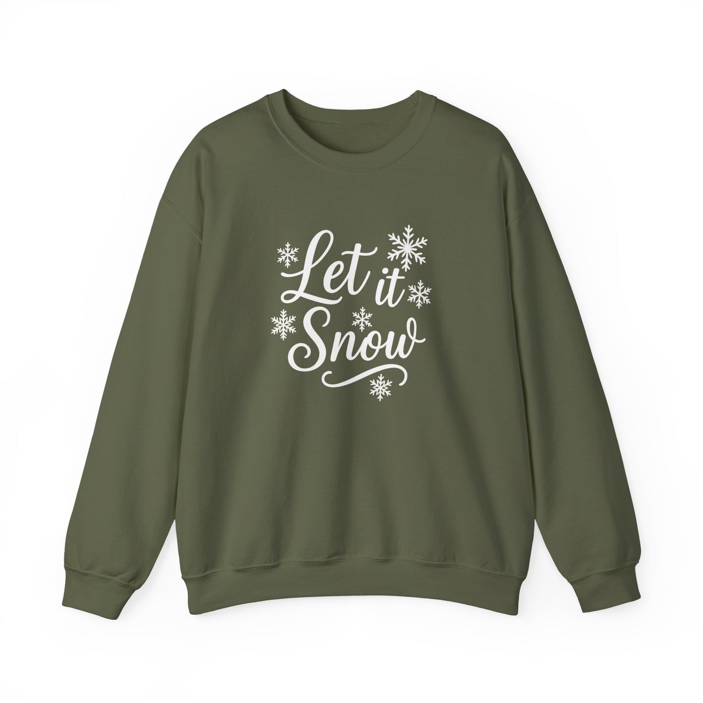 Let It Snow Sweatshirt